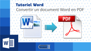 Comment convertir un document Word en PDF