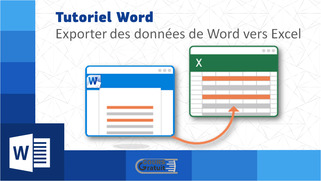 Tutoriel comment exporter des donnees de Word vers Excel