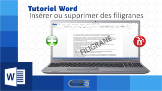 Tutoriel Word comment inserer ou supprimer des filigranes