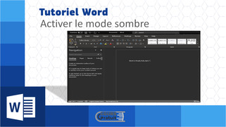 Tutoriel Word : comment activer le mode sombre ?